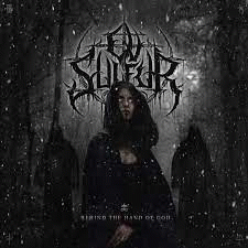 Ov Sulfur : Behind the Hand of God